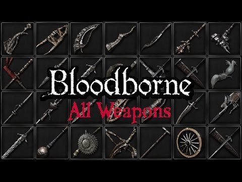 Bloodborne Weapons